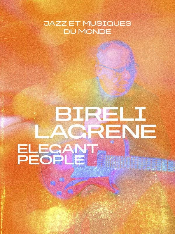 Biréli Lagrène dans Elegant People