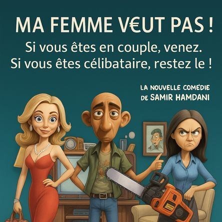 Ma femme veut pas !