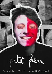 Vladimir Venanzi dans Petit frère