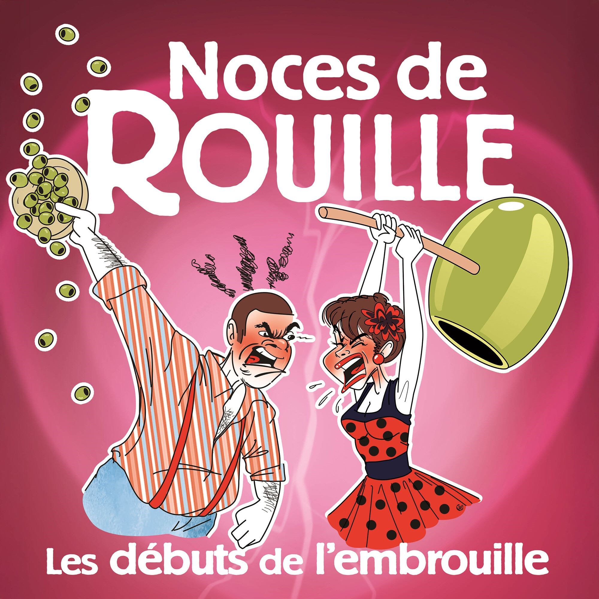 Noces de Rouille : les débuts de l'embrouille