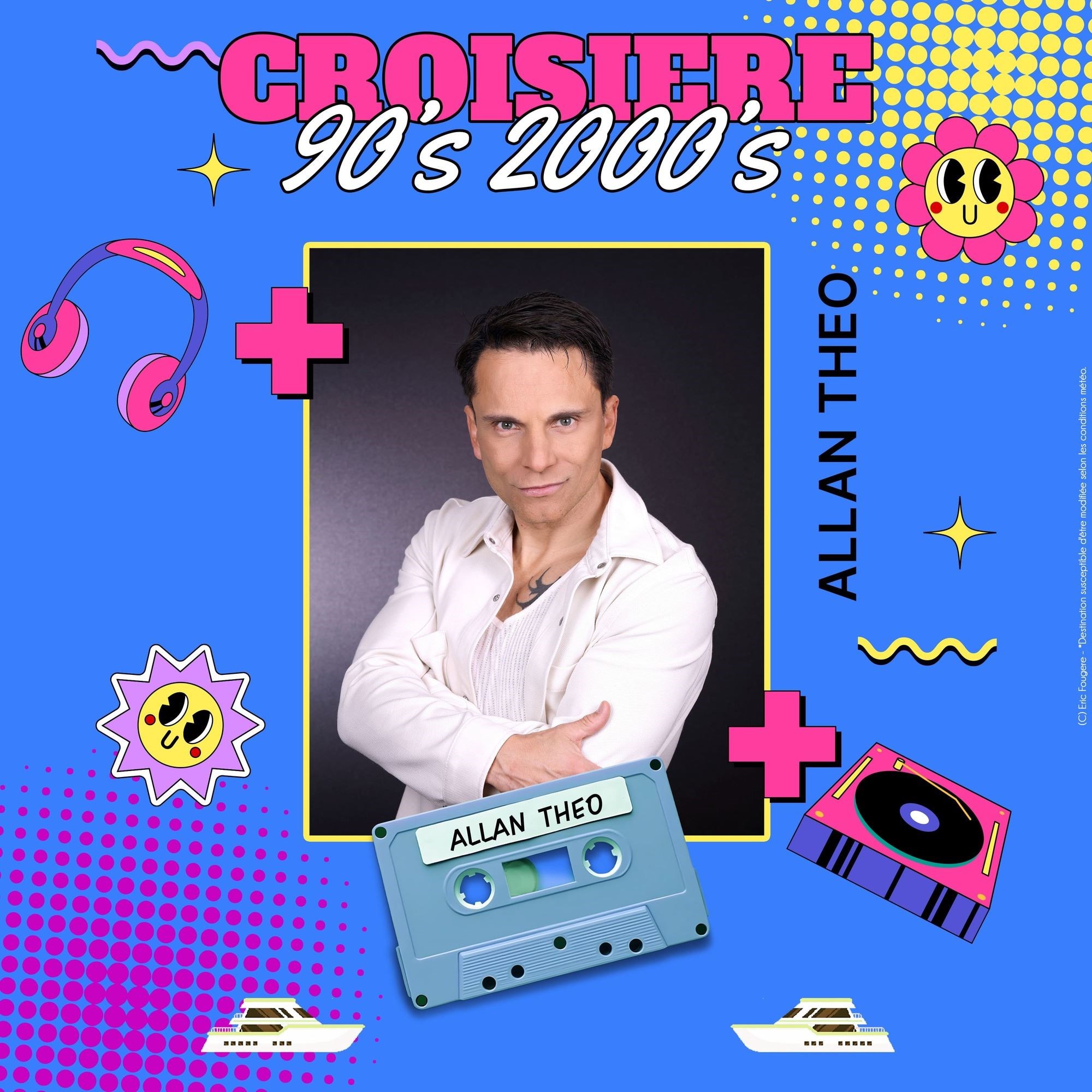 Croisière 90's & 2000'S