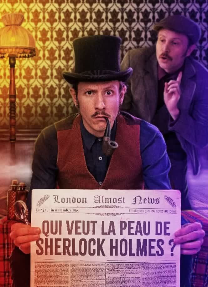 Qui veut la peau de Sherlock Holmes ?