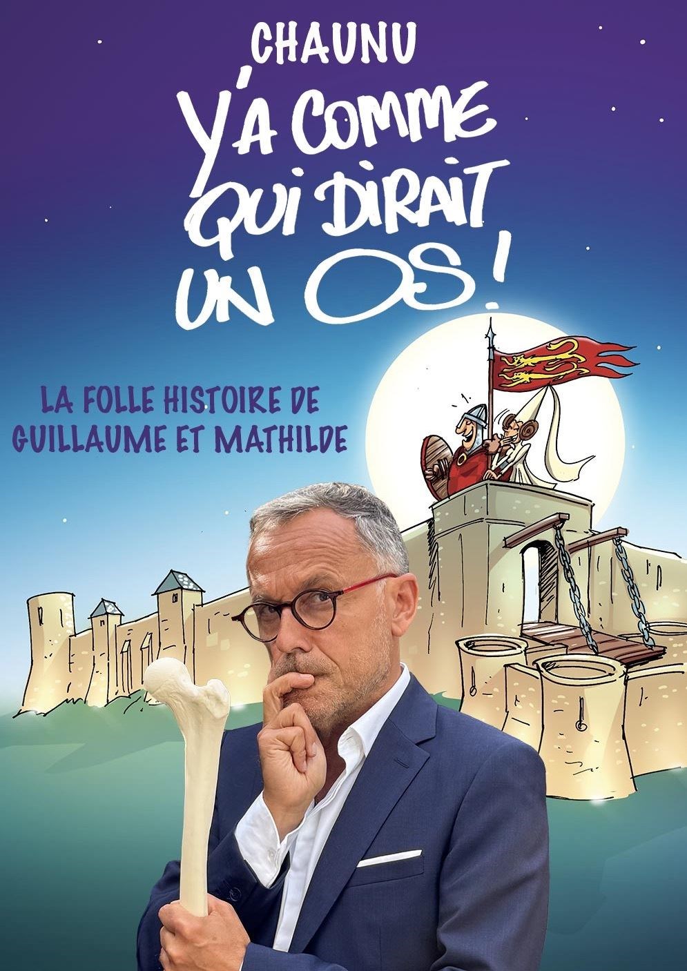 Emmanuel Chaunu dans Y'a comme qui dirait un os !