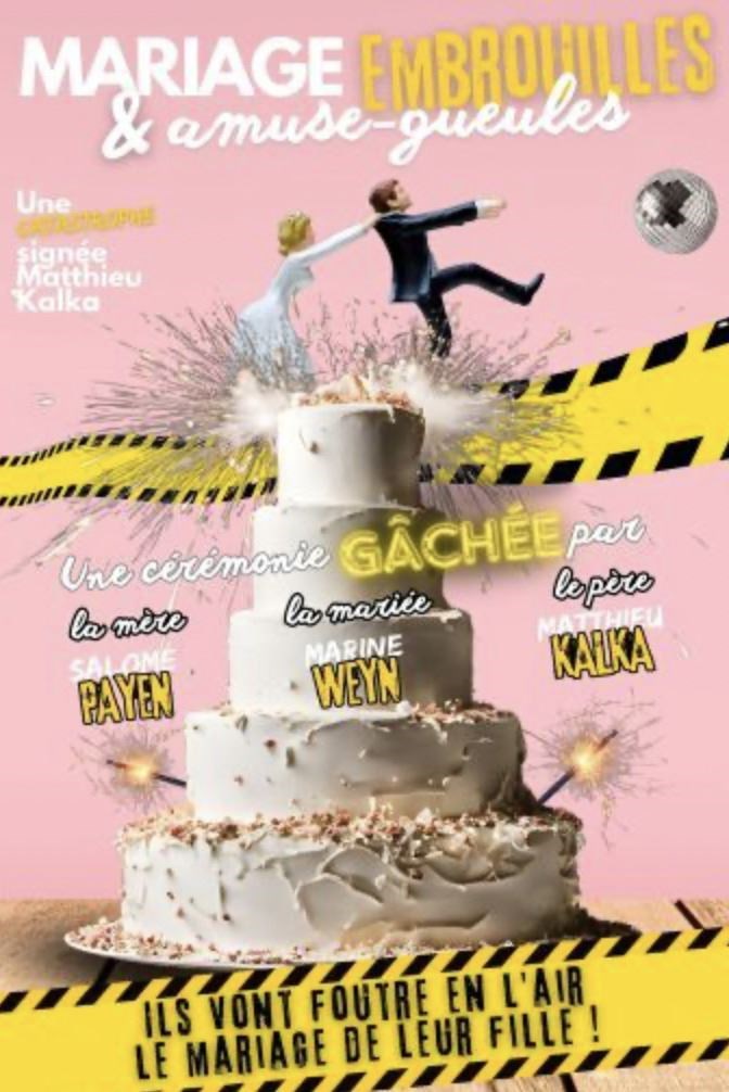 Mariage, embrouilles et amuse-gueules