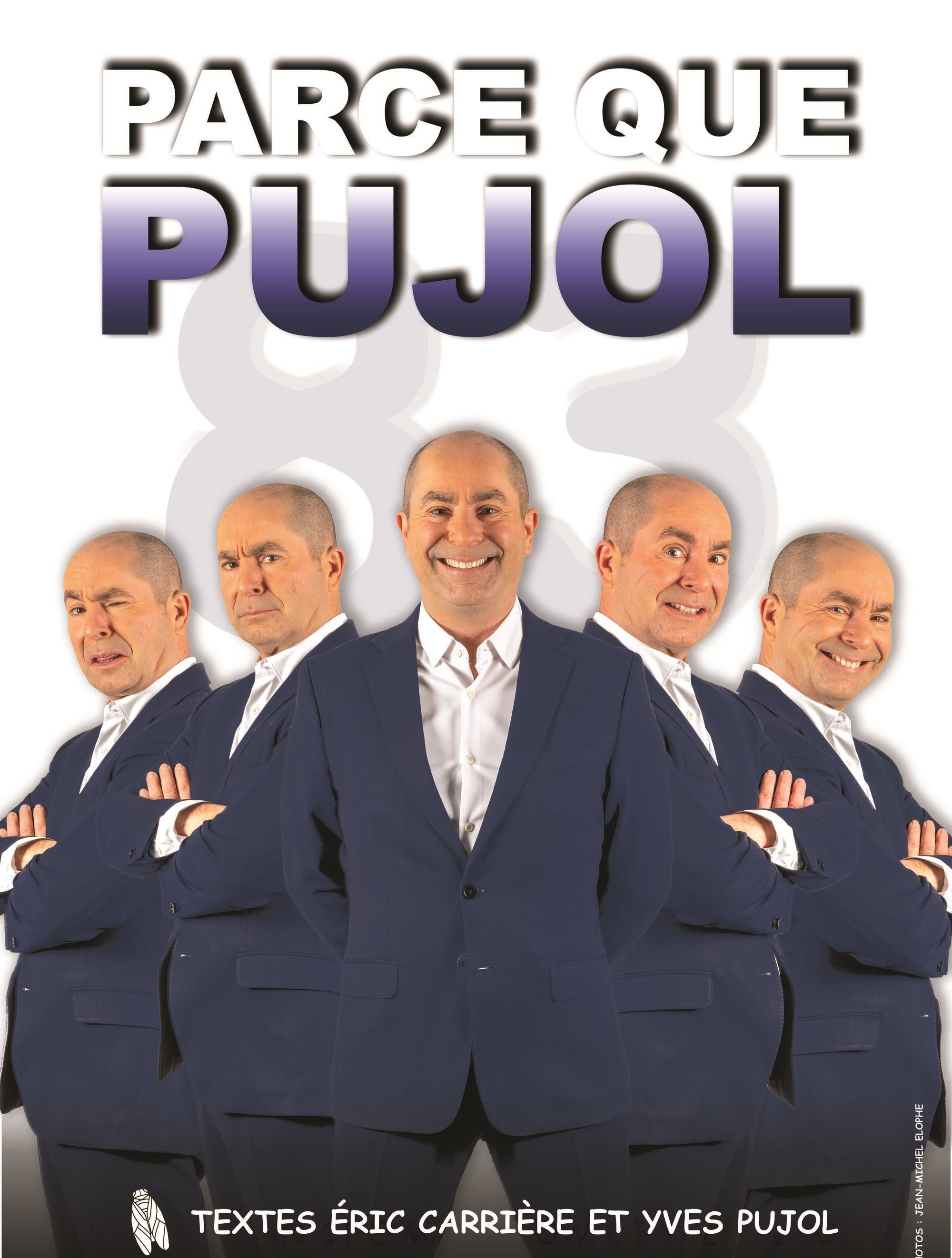 Yves Pujol dans Parce que Pujol