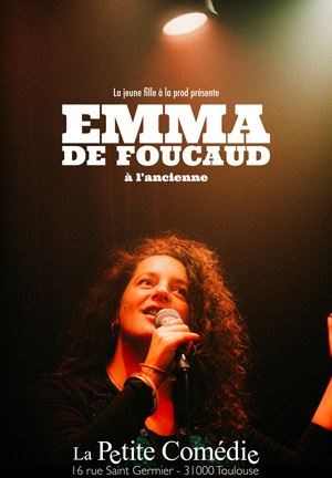 Emma de Foucaud dans À l'ancienne