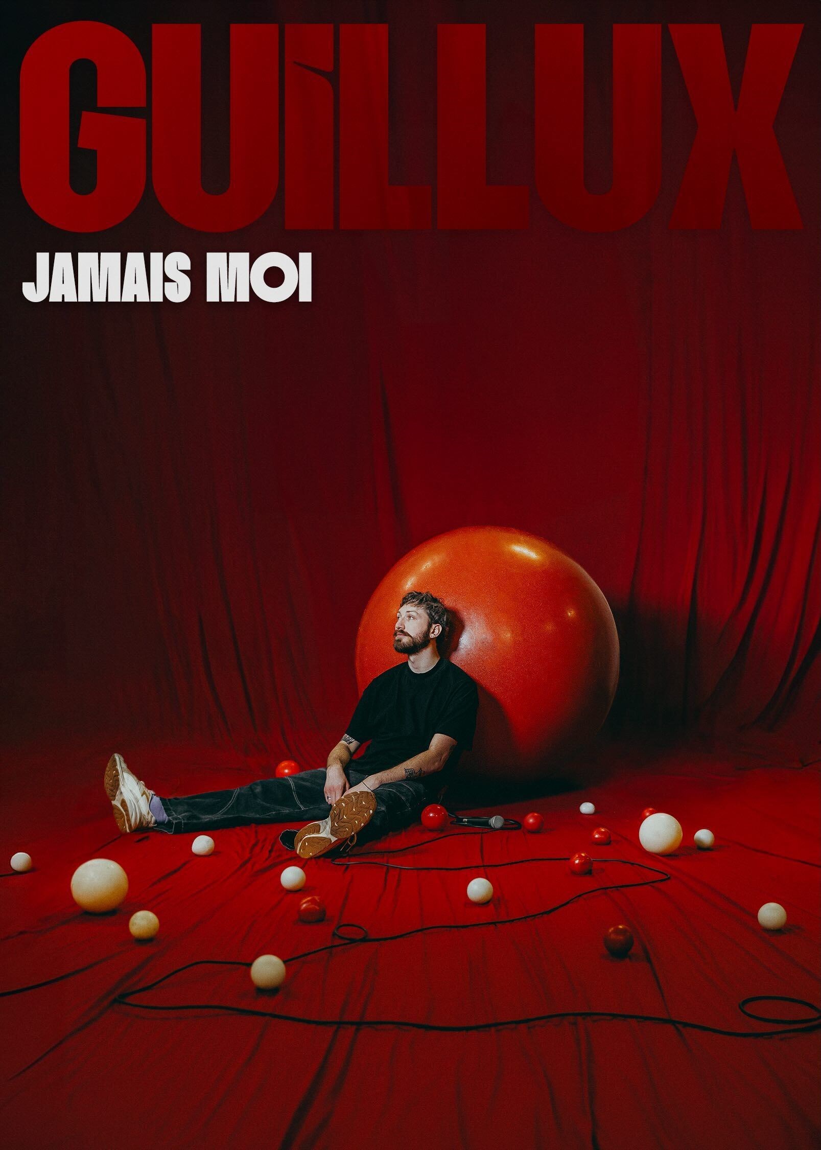 Guillux dans Jamais moi