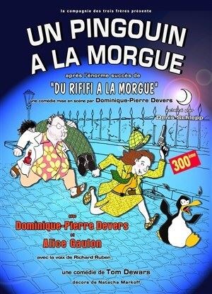 Un pingouin à la morgue