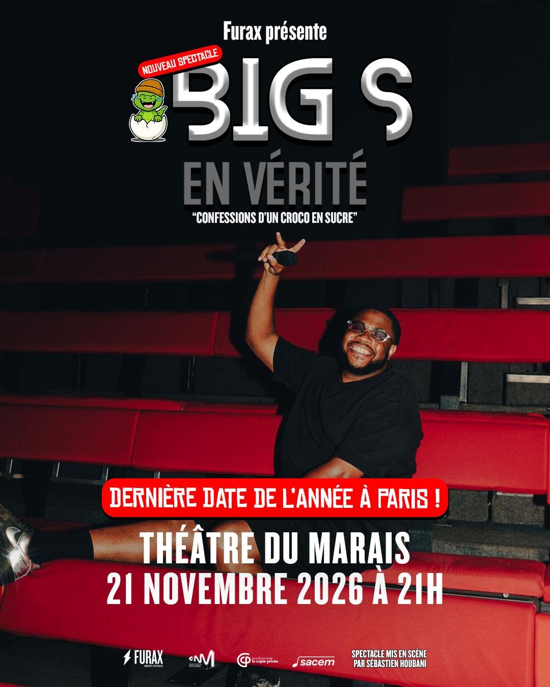 Big S dans En vérité, confessions d'un croco en sucre