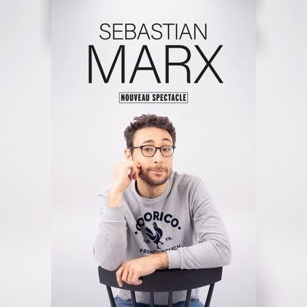 Sebastian Marx dans Nouveau spectacle
