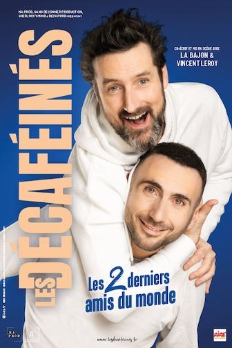 Les Décaféinés dans Les 2 derniers amis du monde