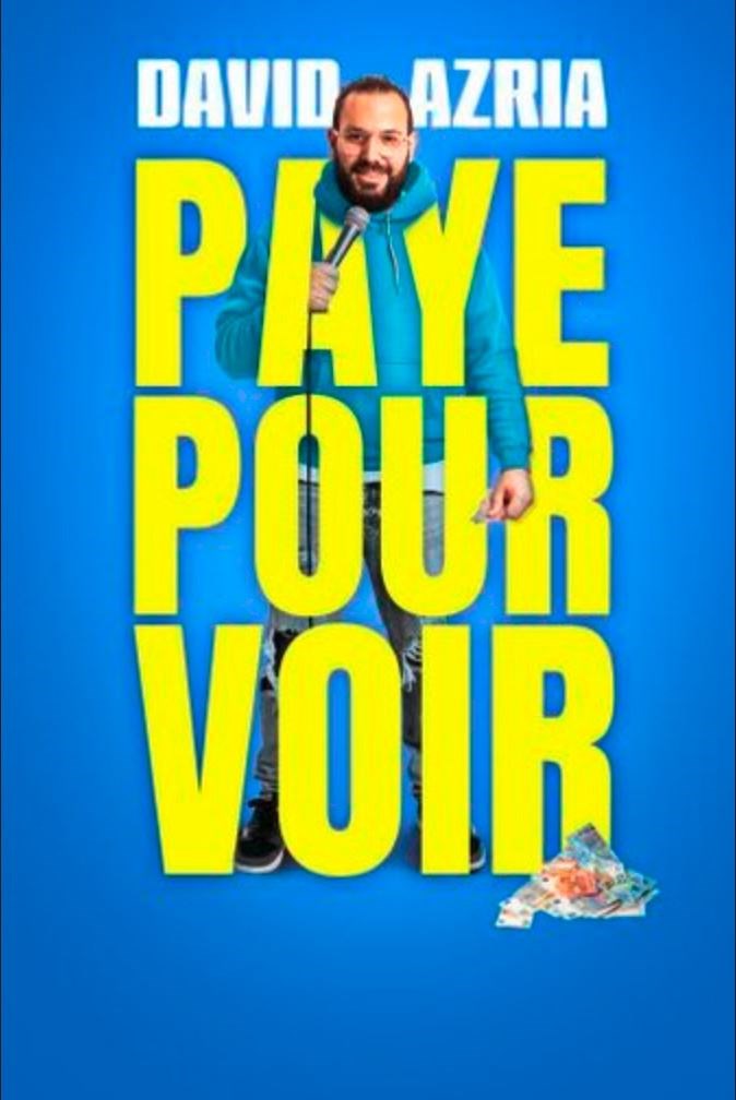 David Azria dans Paye pour voir