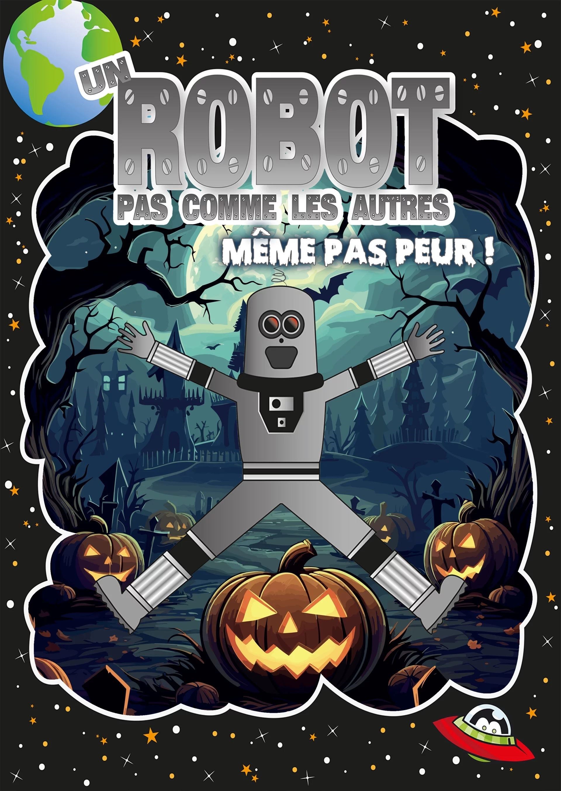 Un robot pas comme les autres : Même pas peur !