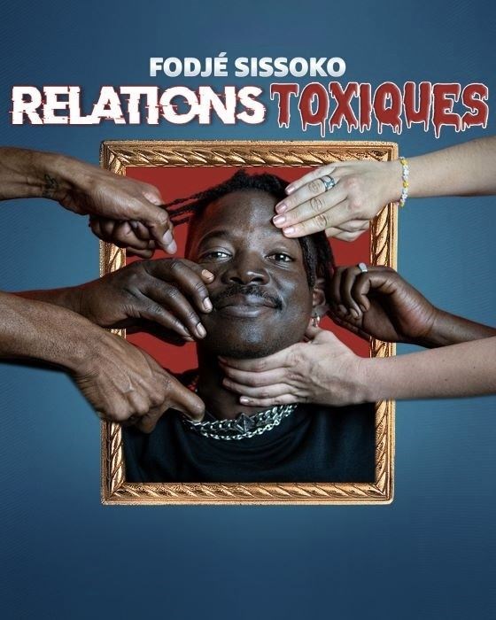 Fodje Sissoko dans Relations toxiques