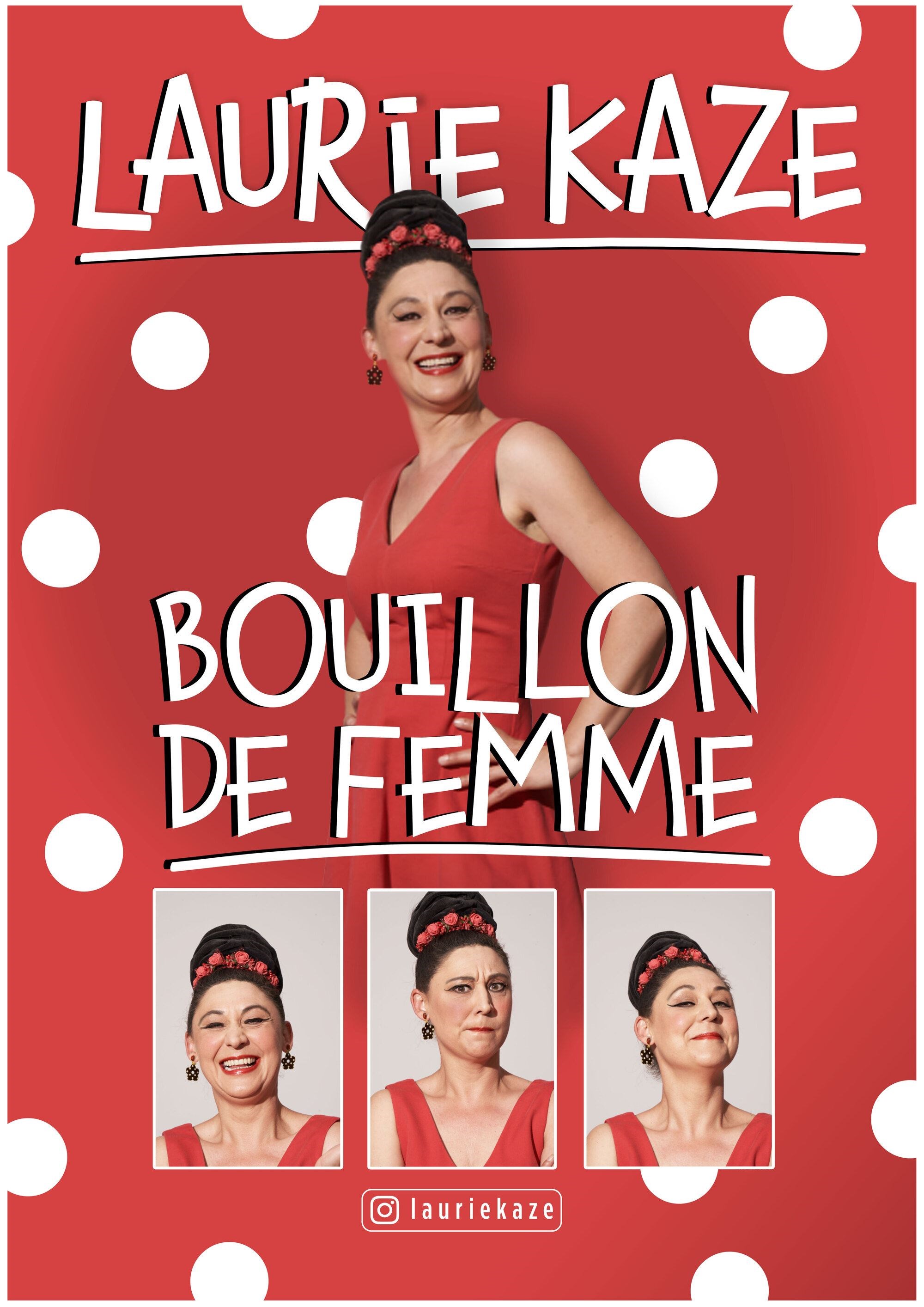 Laurie Kaze dans Bouillon de femme