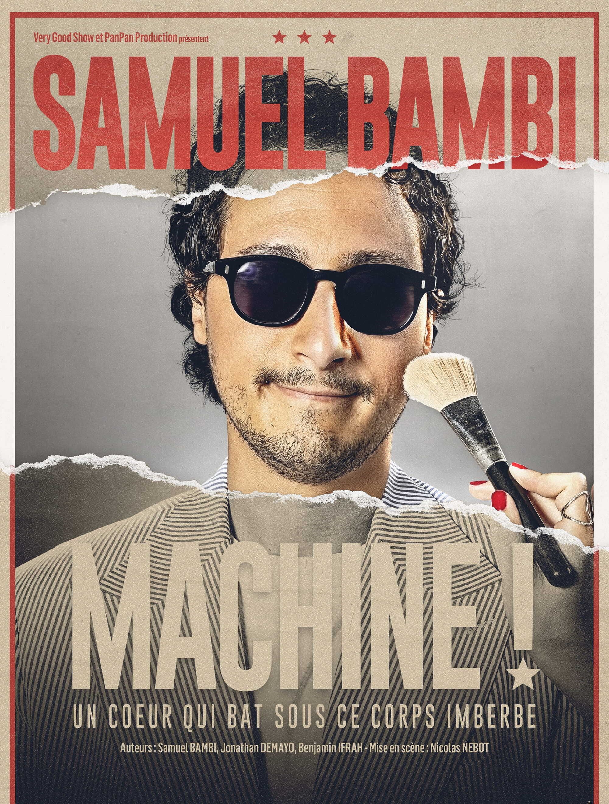 Samuel Bambi dans Machine !