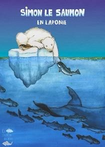 Simon le saumon en Laponie