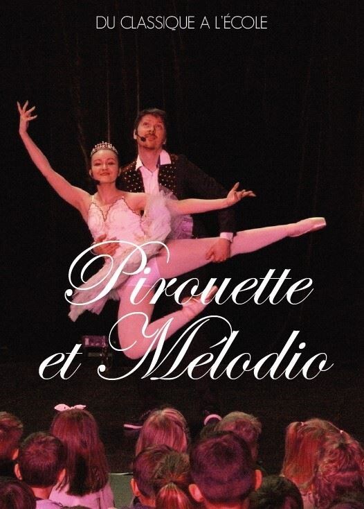Pirouette et Mélodio