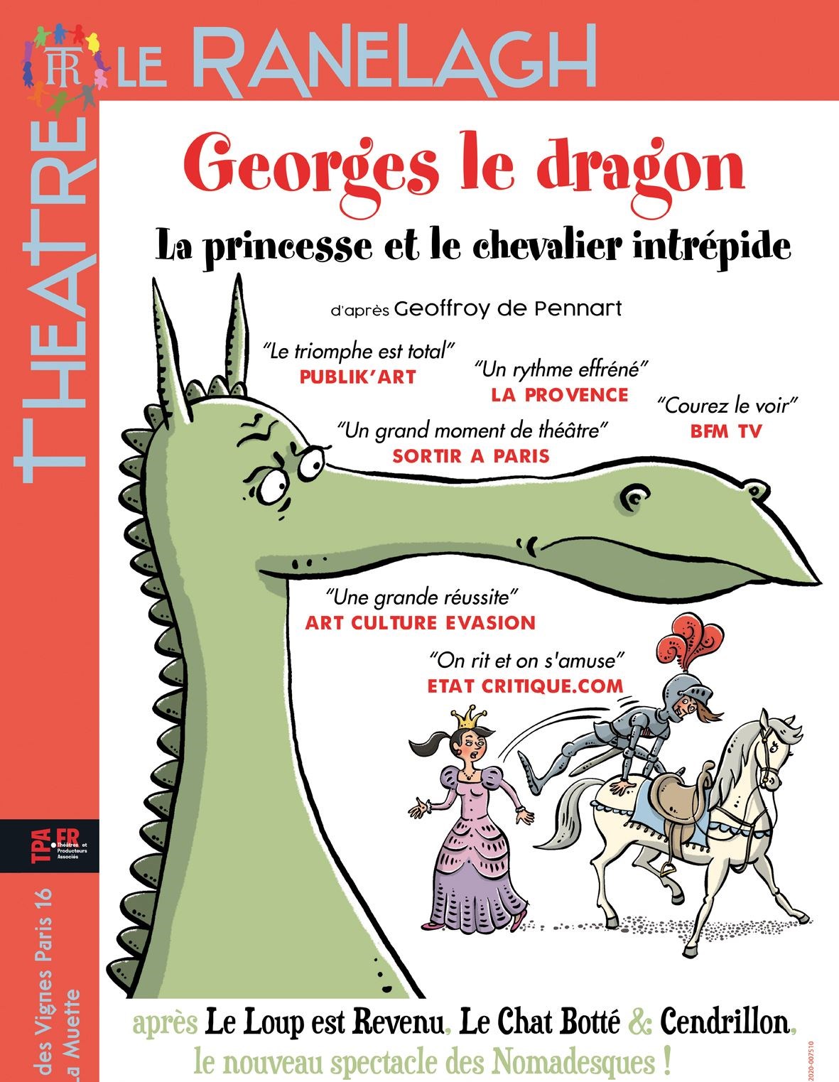 Georges le Dragon, la princesse et le chevalier intrépide