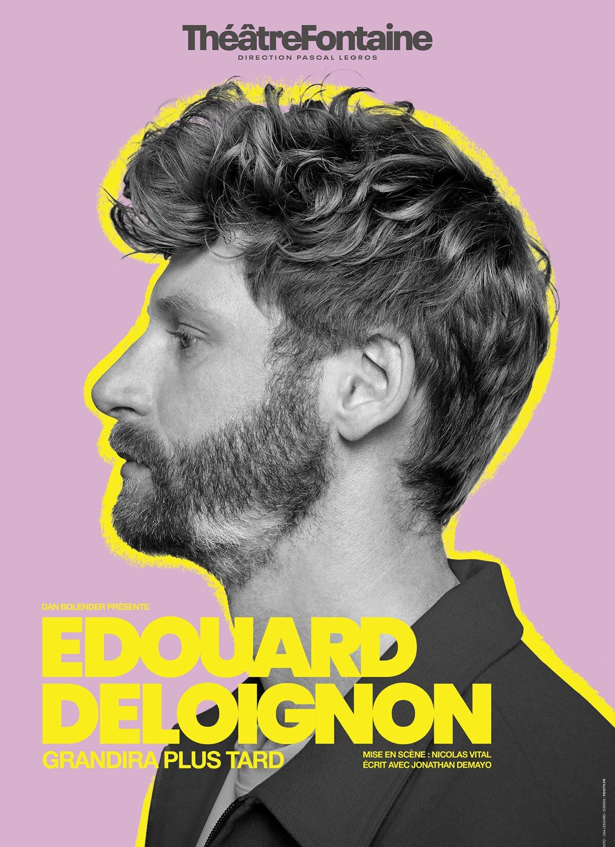 Edouard Deloignon grandira plus tard