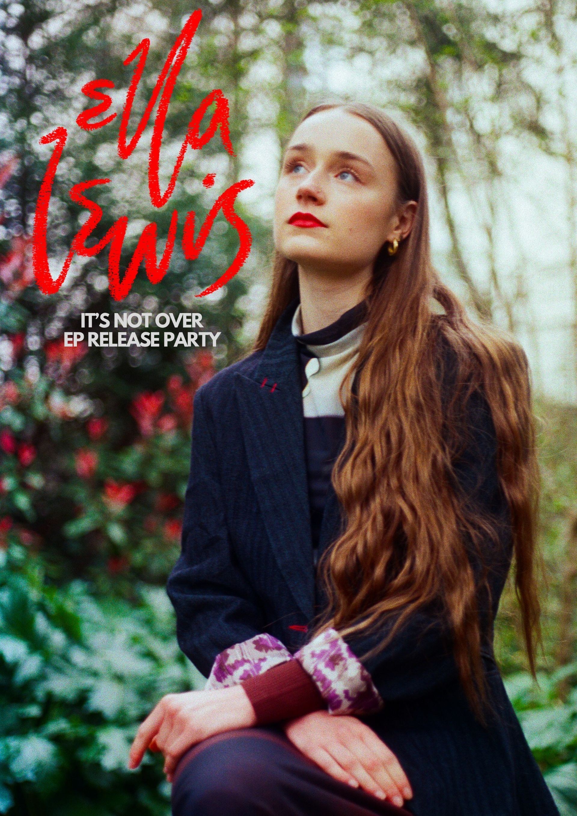 Ella Lewis : It's Not Over