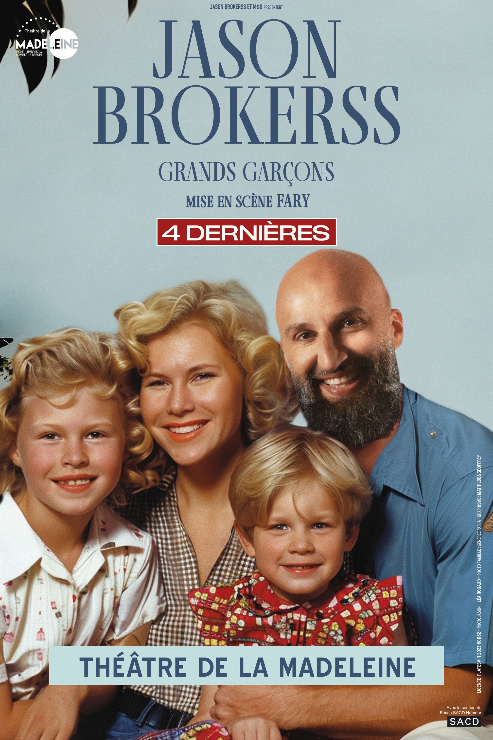 Jason Brokerss dans Grands Garçons