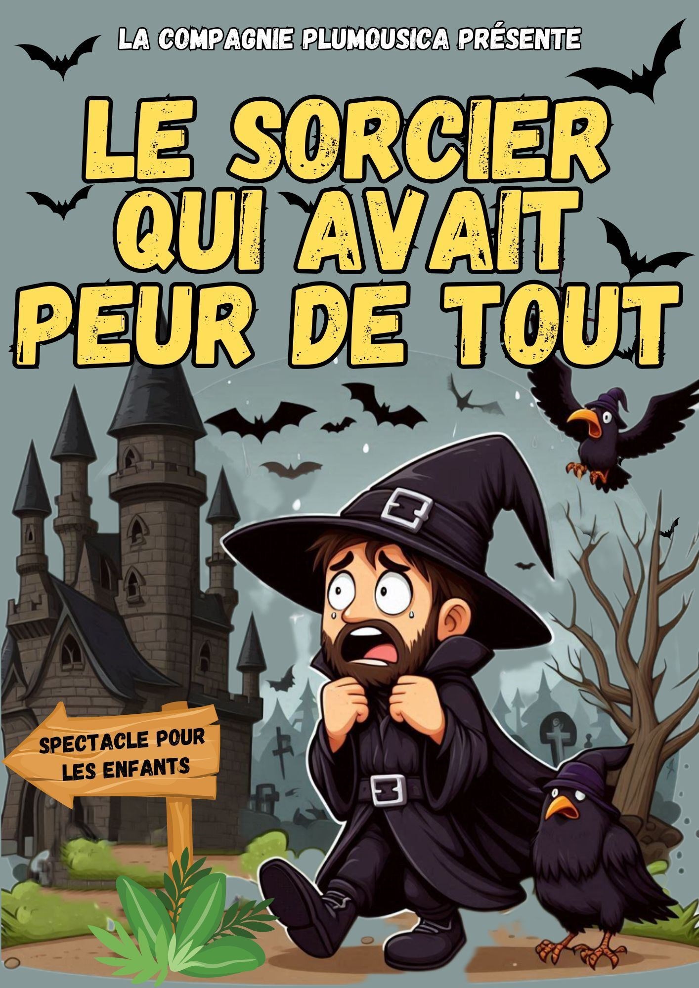 Le sorcier qui avait peur de tout