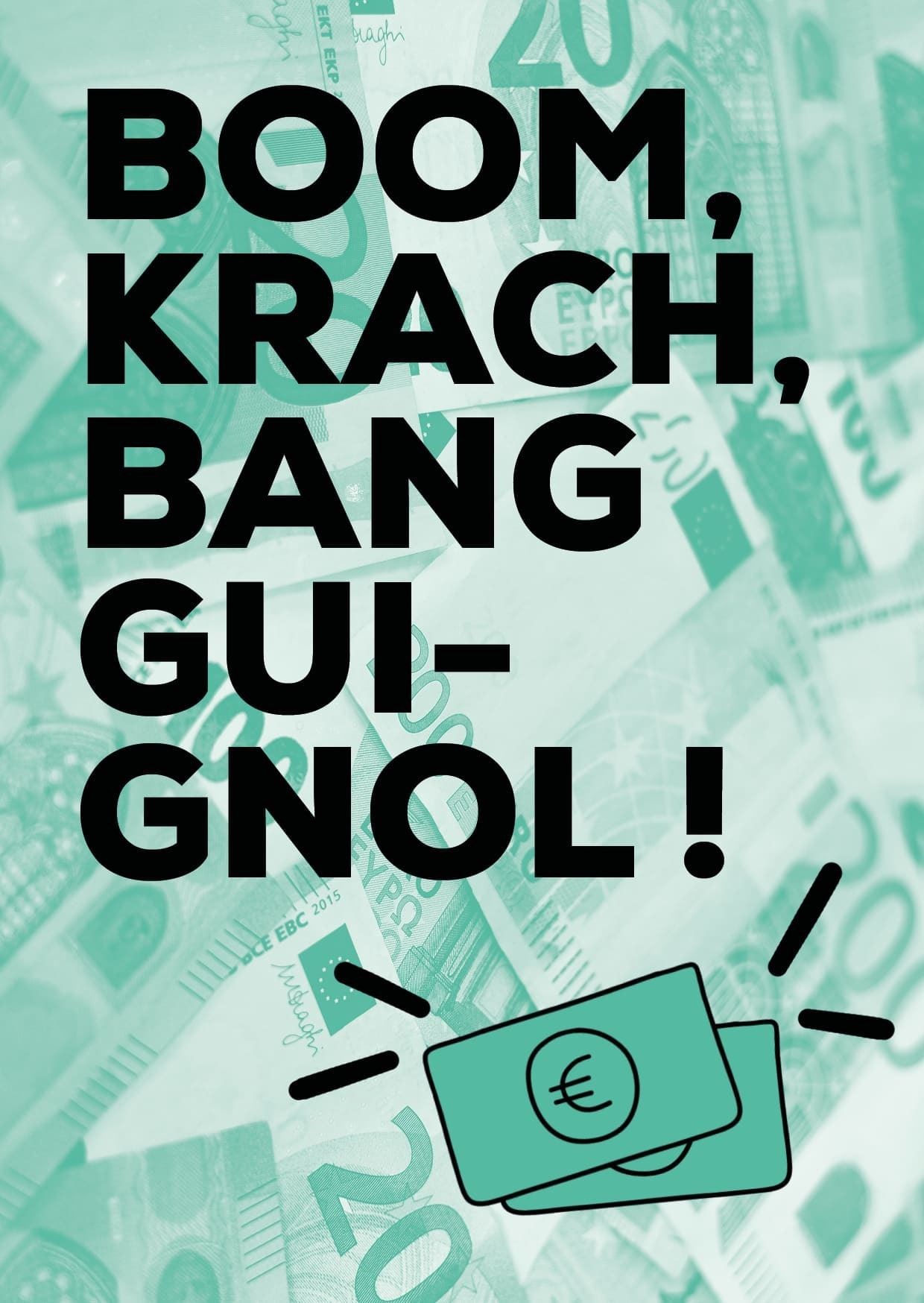Boom, Krach, Bang Guignol !