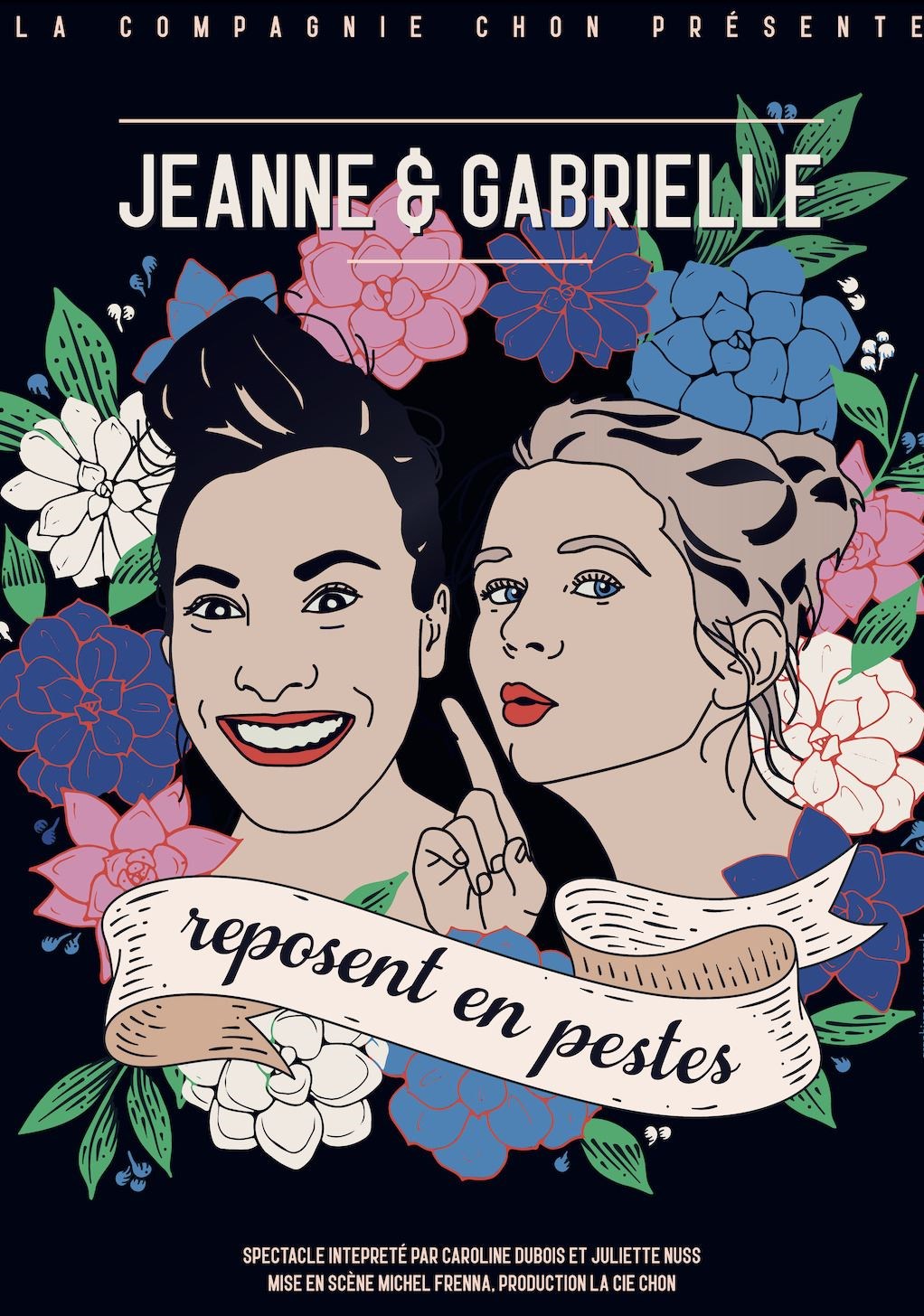 Jeanne et Gabrielle reposent en pestes