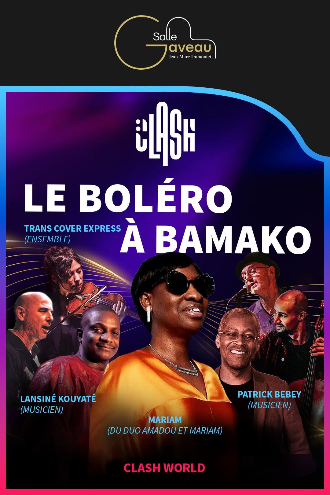 Clash World : Le Boléro à Bamako