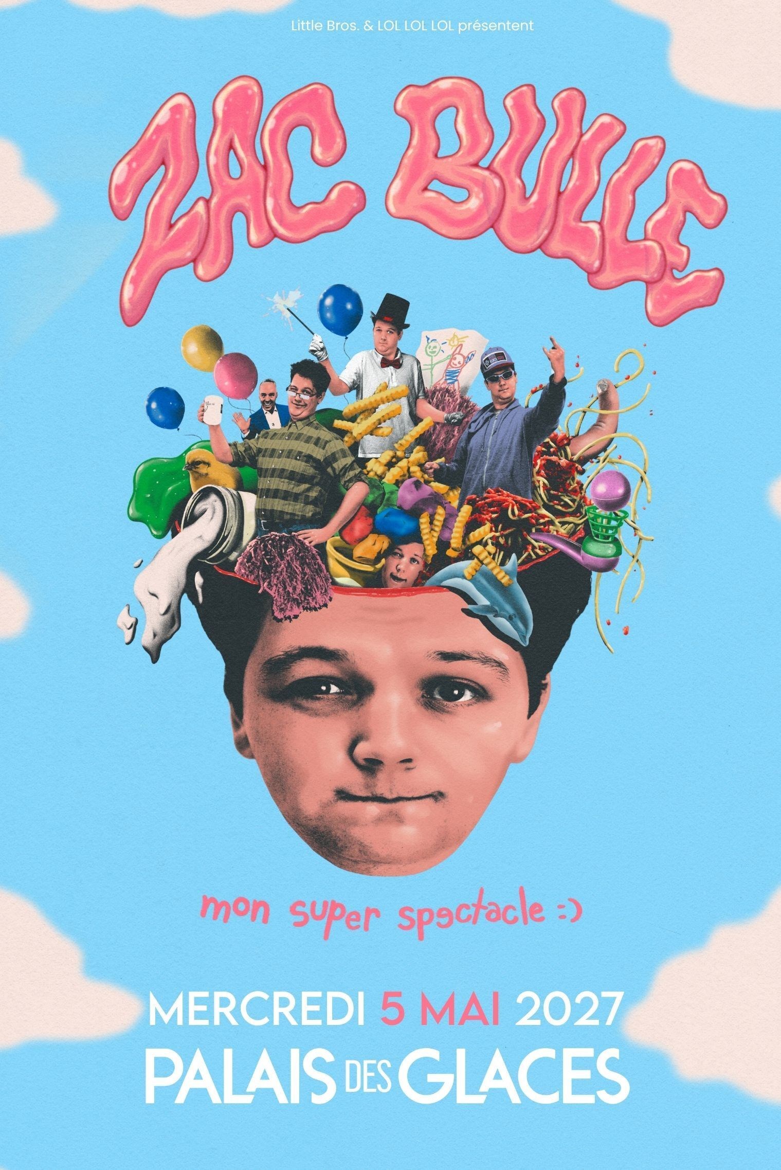 Zac Bulle dans Mon super spectacle