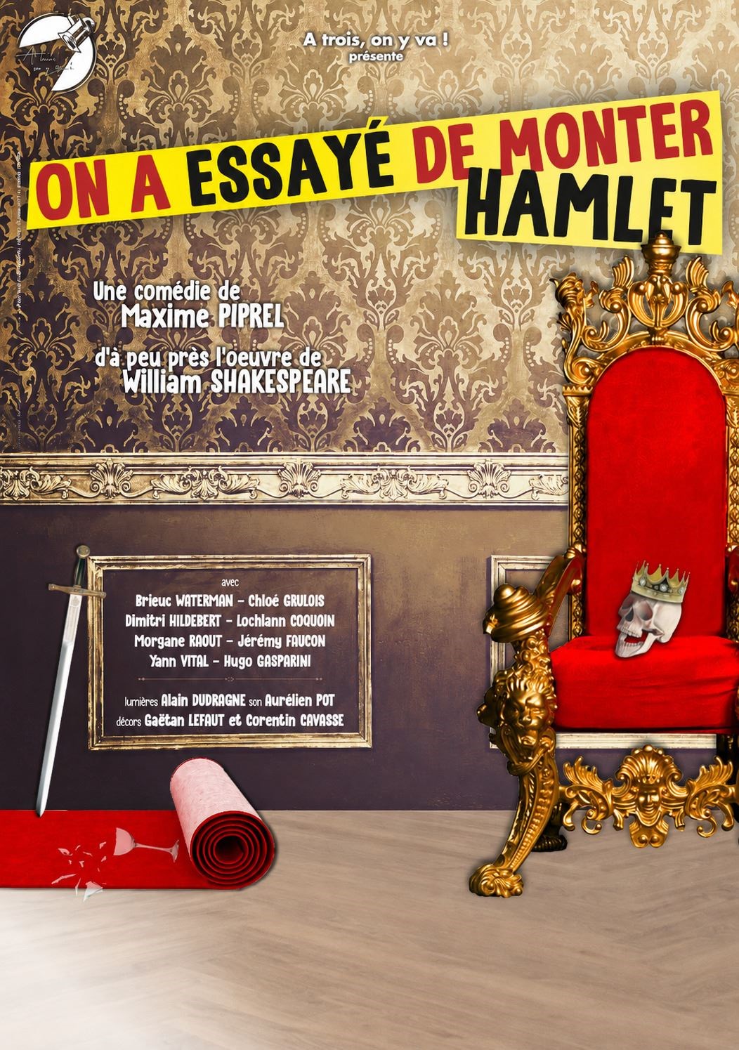 On a essayé de monter Hamlet