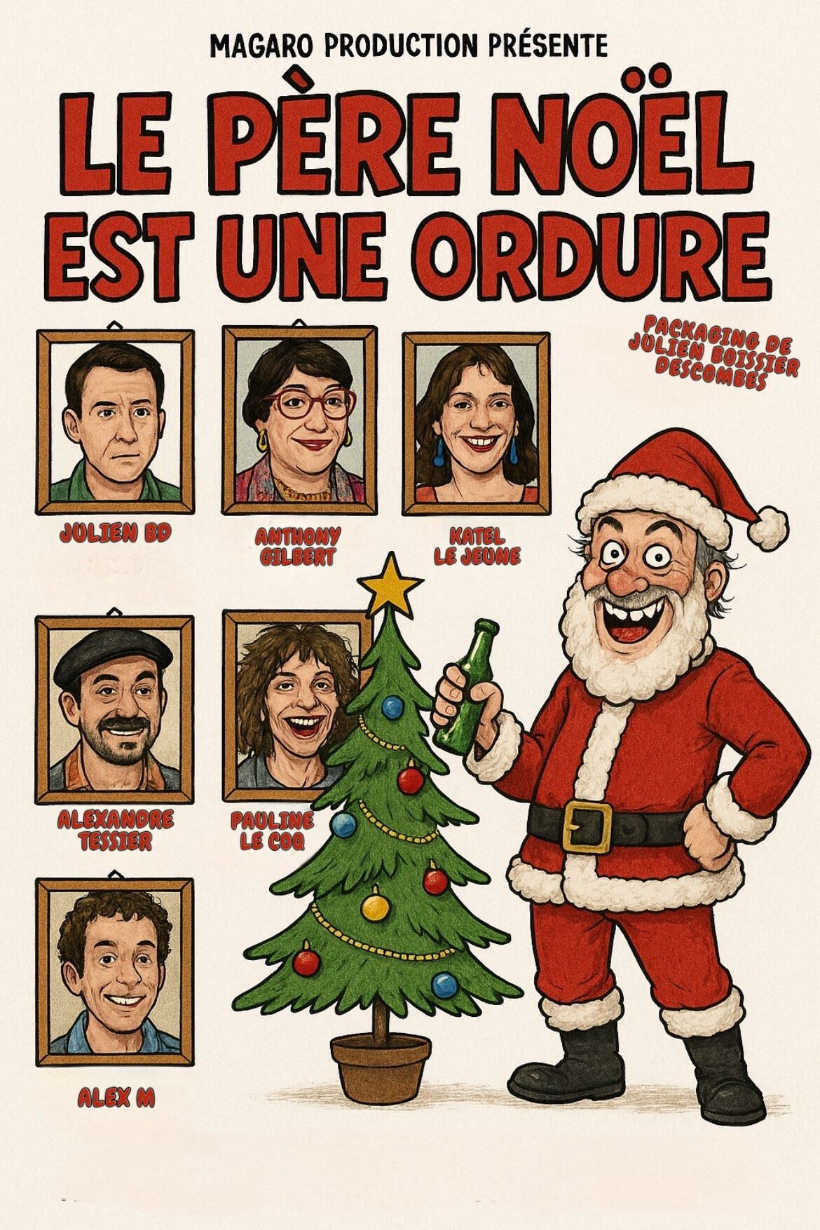 Le Père Noël est une ordure