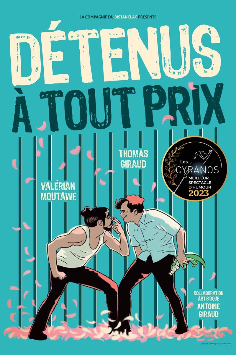 Détenus à tout prix