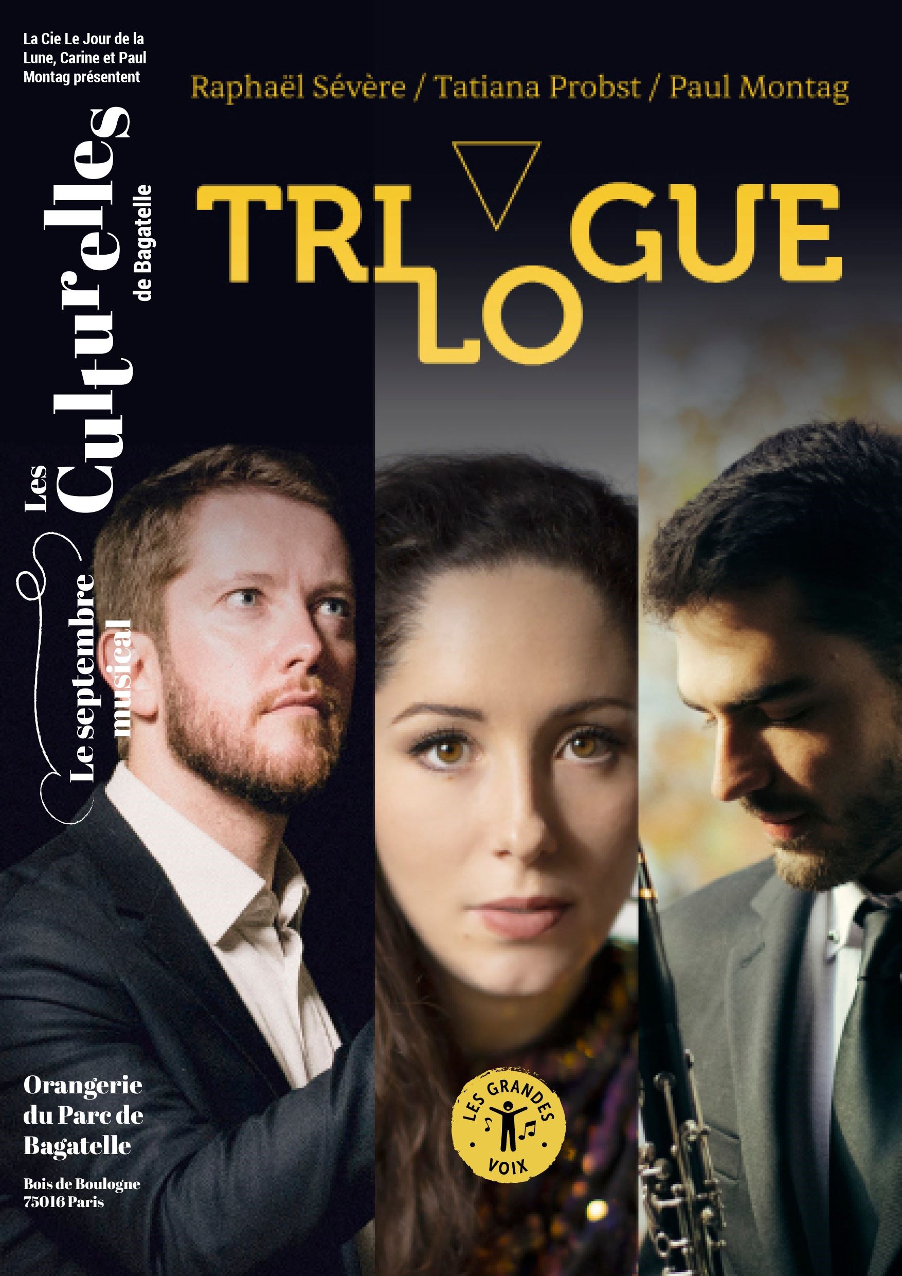 Raphaël Sévère, Tatiana Probst et Paul Montag : Trilogue