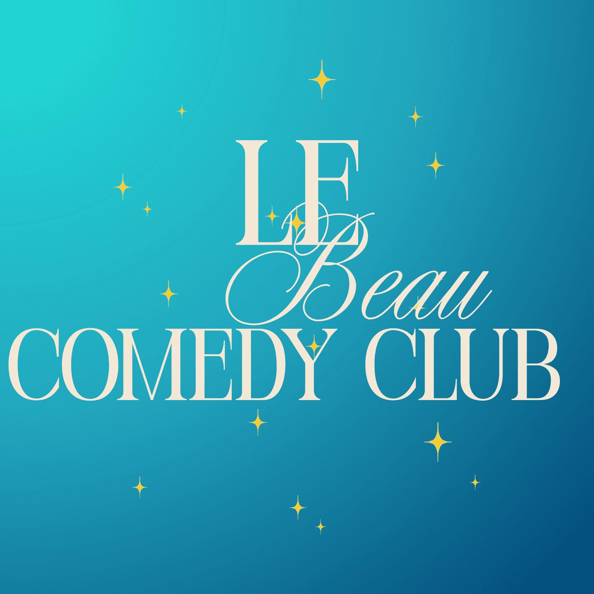Le Beau Comedy Club