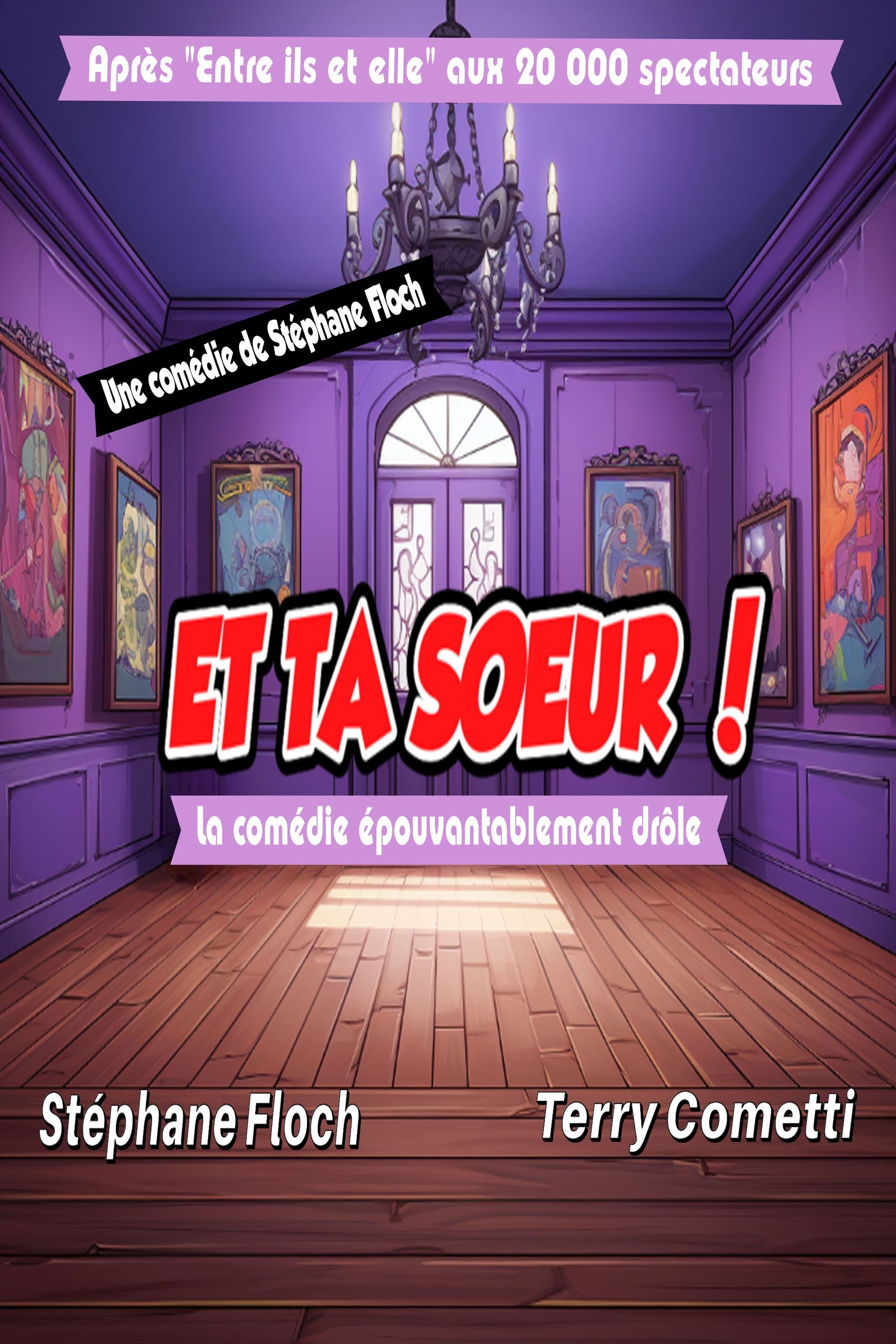 Et ta soeur !
