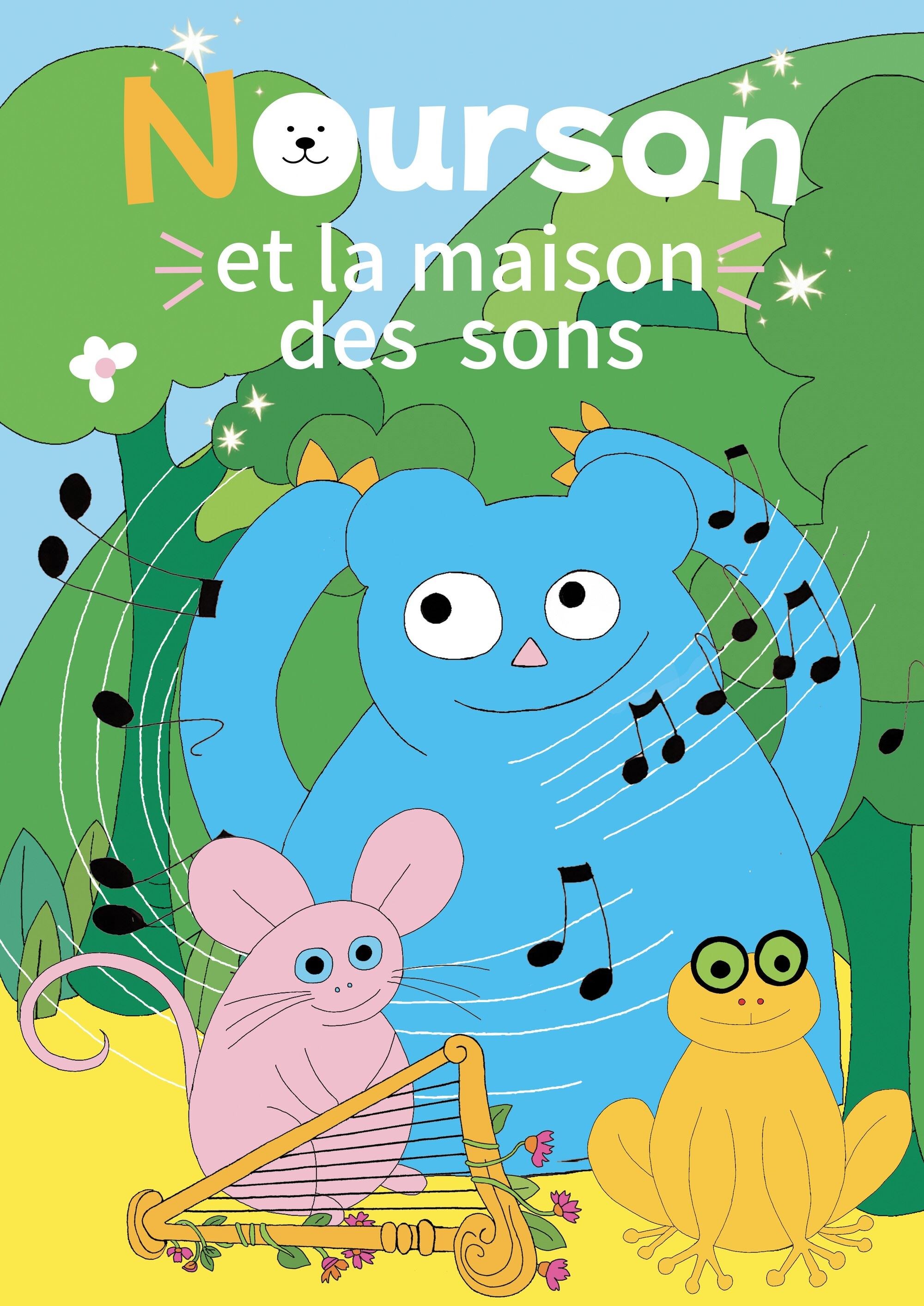 Nourson et la maison des sons