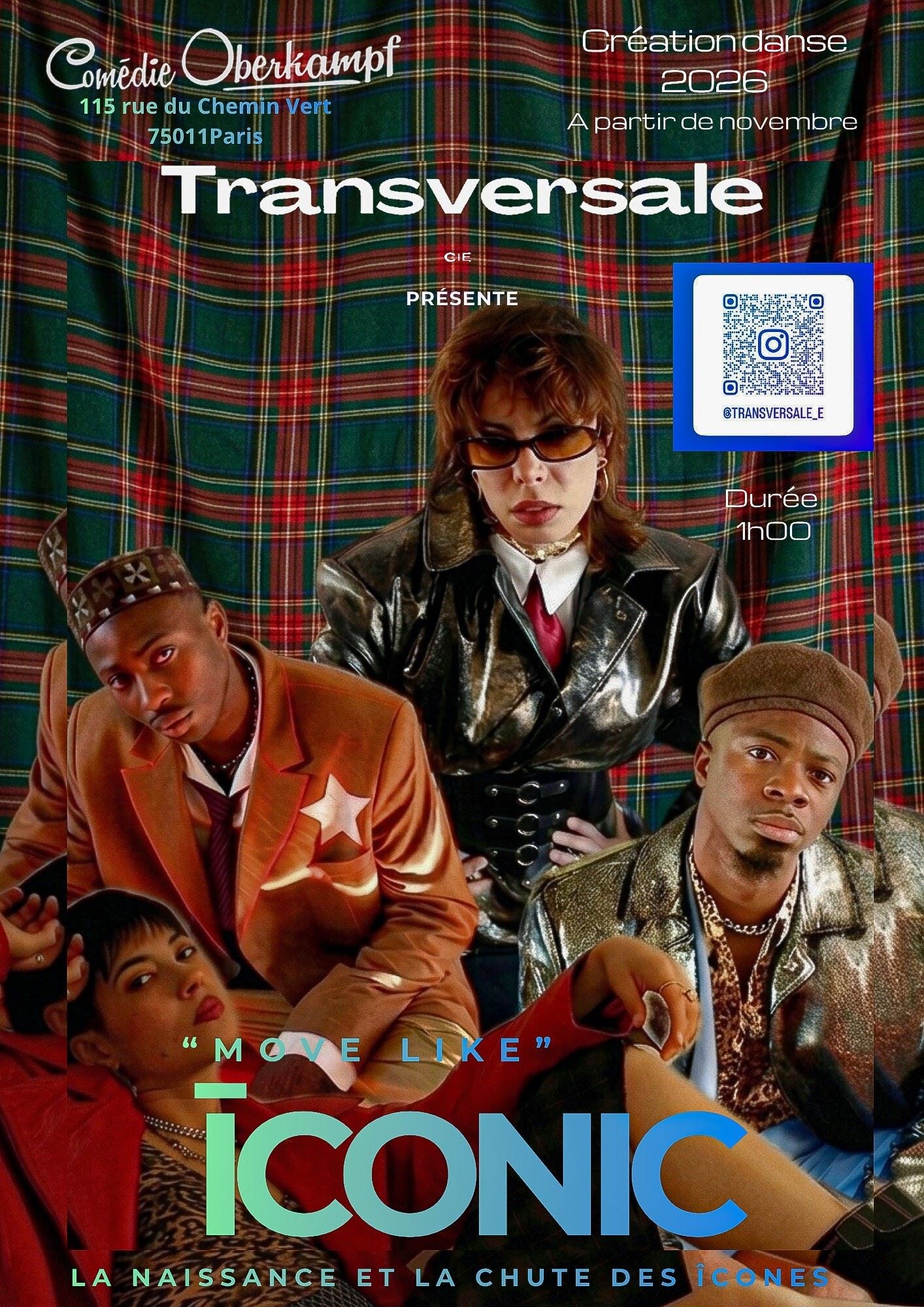 Transversale : Move like iconic
