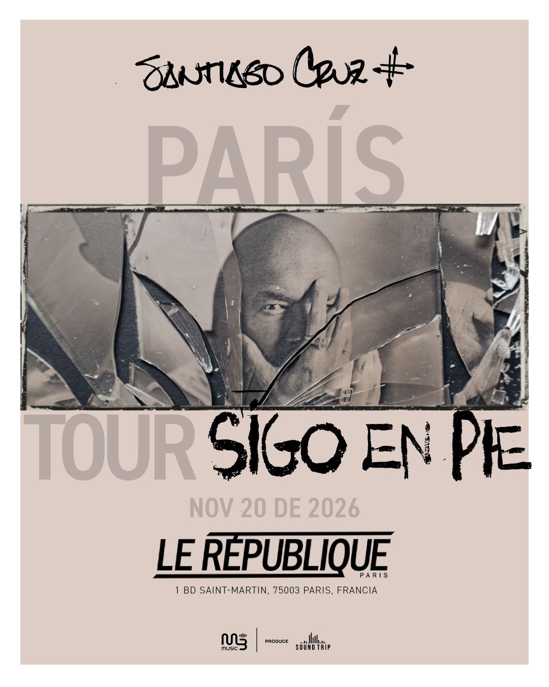 Santiago Cruz : Sigo en Pie Tour