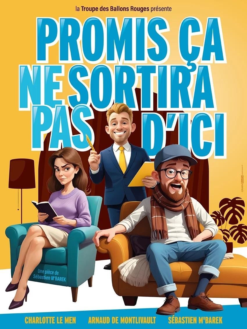 Promis ça ne sortira pas d'ici