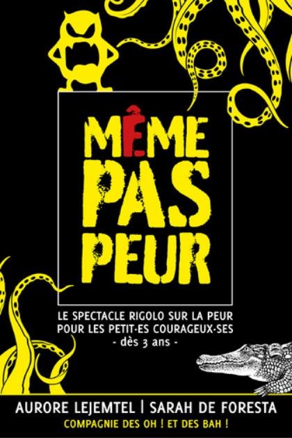 Même pas peur