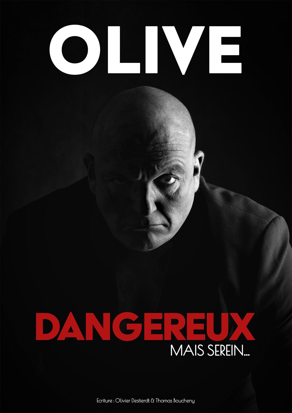 Olive dans Dangereux, mais serein...