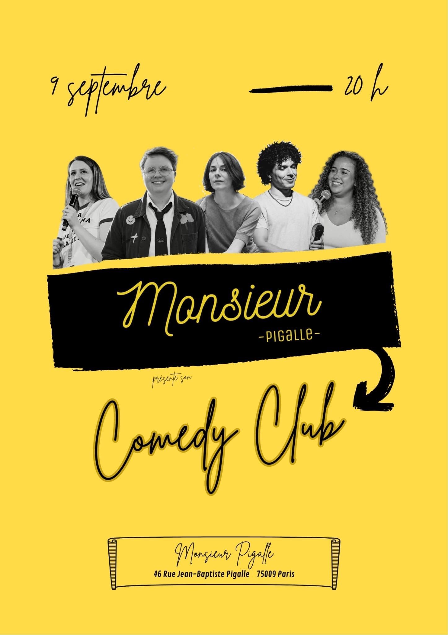 Monsieur Pigalle's Comedy Club