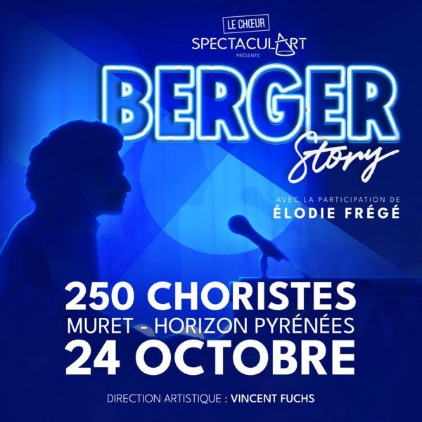 Choeur Spectacul'Art : Hommage à Michel Berger