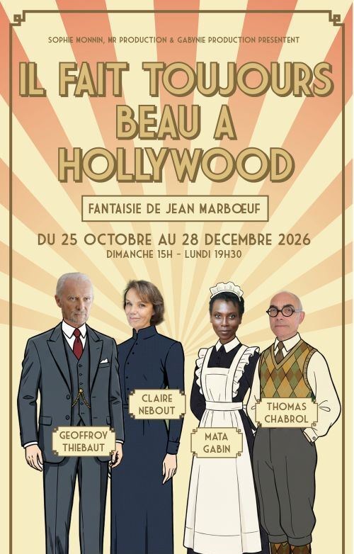 Il fait toujours beau a Hollywood
