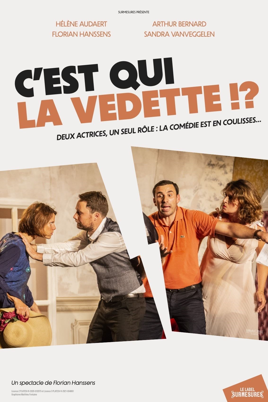 C'est qui la vedette !?