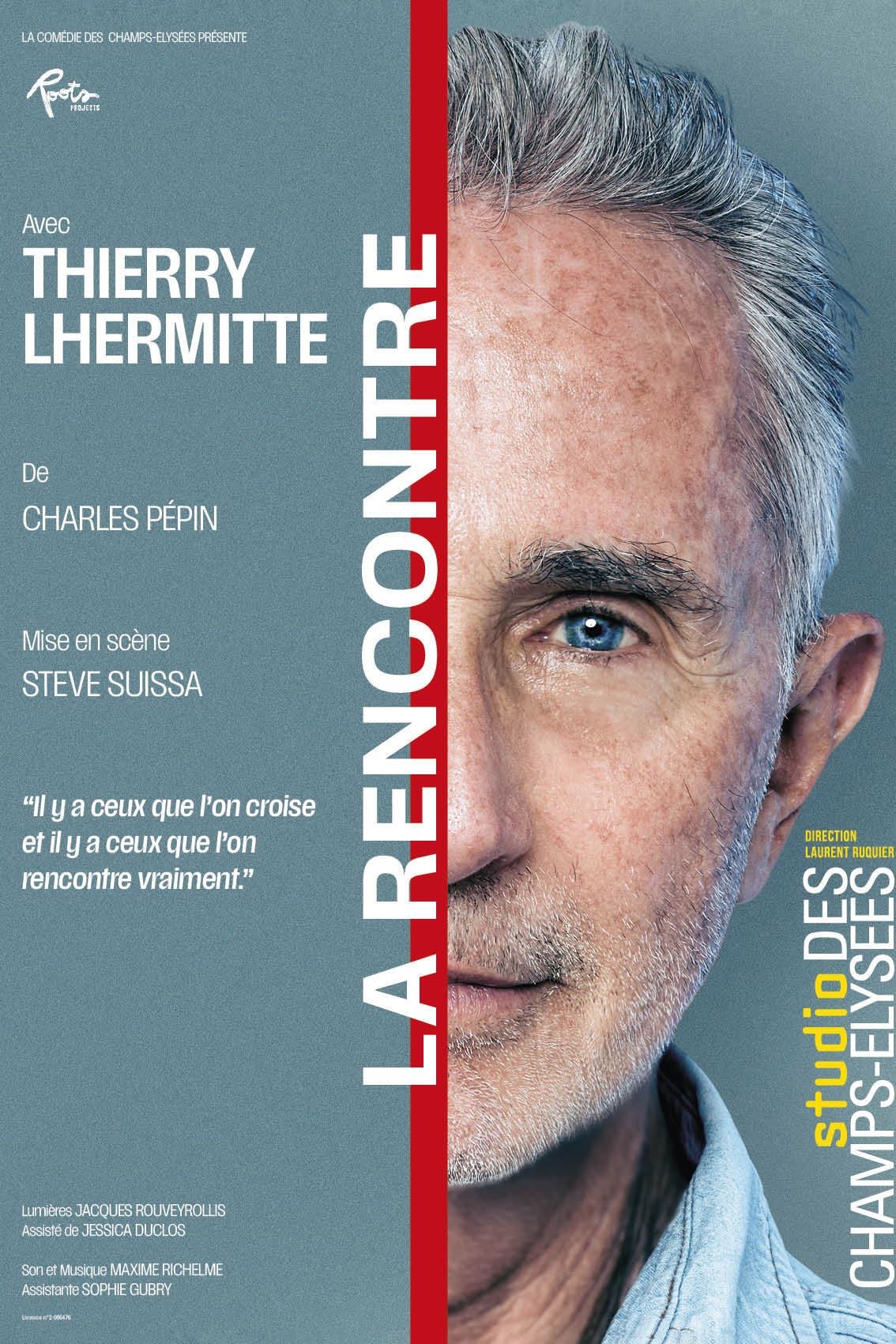 La Rencontre avec Thierry Lhermitte