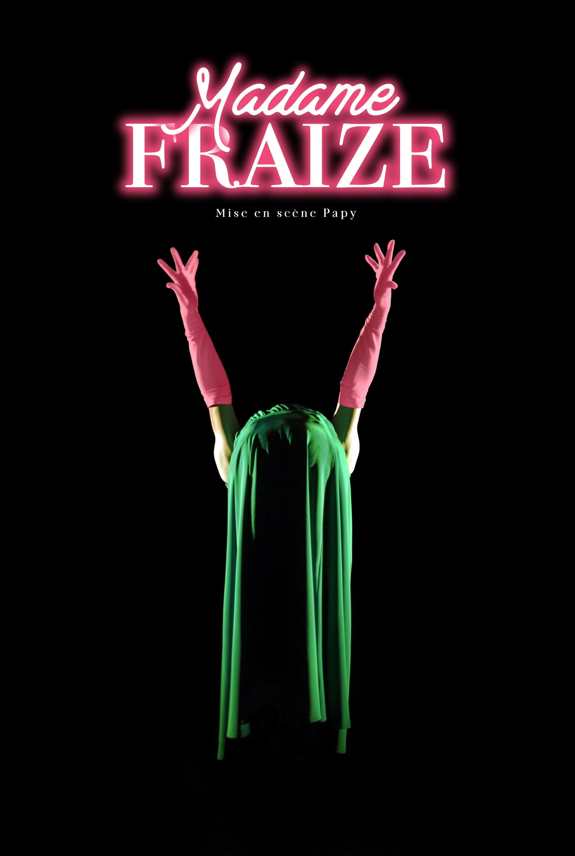 Marc Fraize dans Madame Fraize