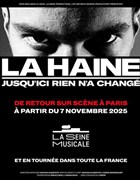 La Haine, la com�die musicale